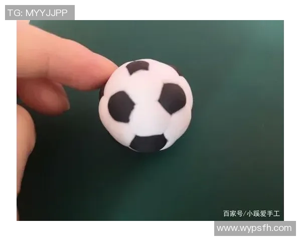 用足球纸黏土打造个性化足球模型的创意手工教程分享